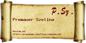 Premauer Szelina névjegykártya